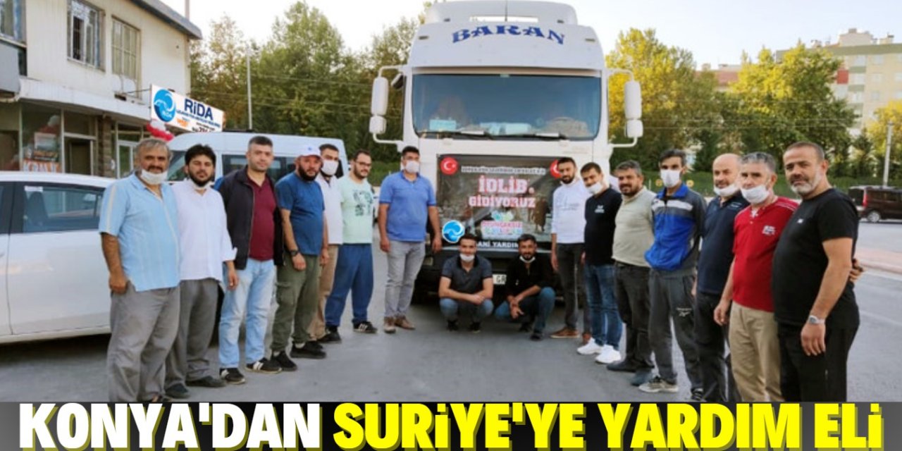 Konya'dan Suriye'ye 3 tır yardım gönderildi!