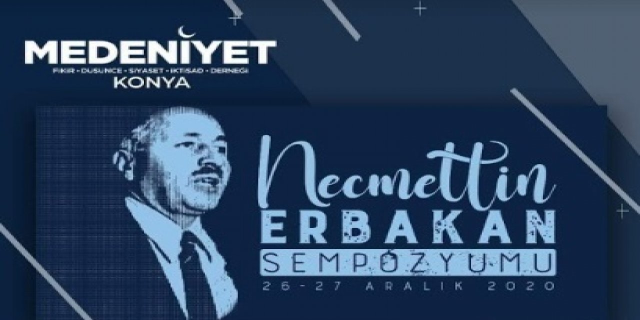 Prof. Dr. Necmettin Erbakan Anılacak