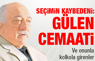 Seçimin kaybedeni: Gülen Cemaati