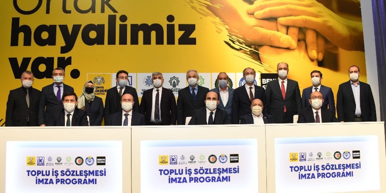 Konya belediyelerinde toplu sözleşme imzalandı