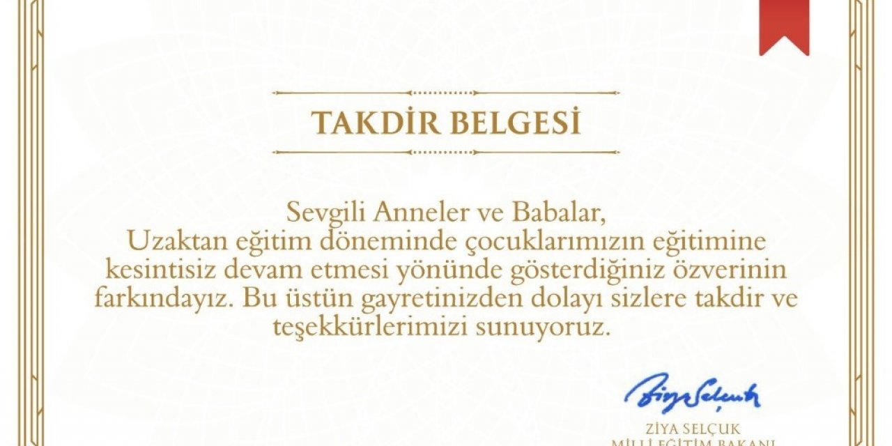 Milli Eğitim Bakanlığı’ndan velilere "Takdir Belgesi"