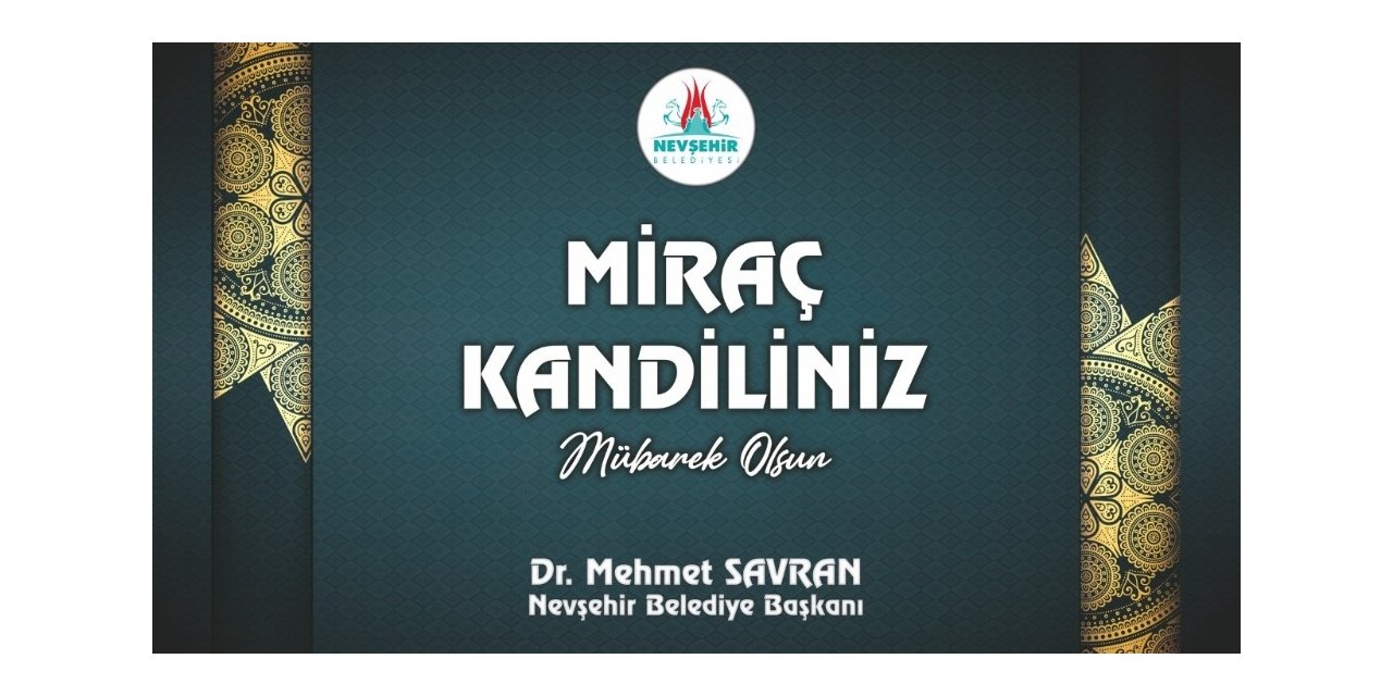 Başkan Savran’dan Miraç Kandili mesajı