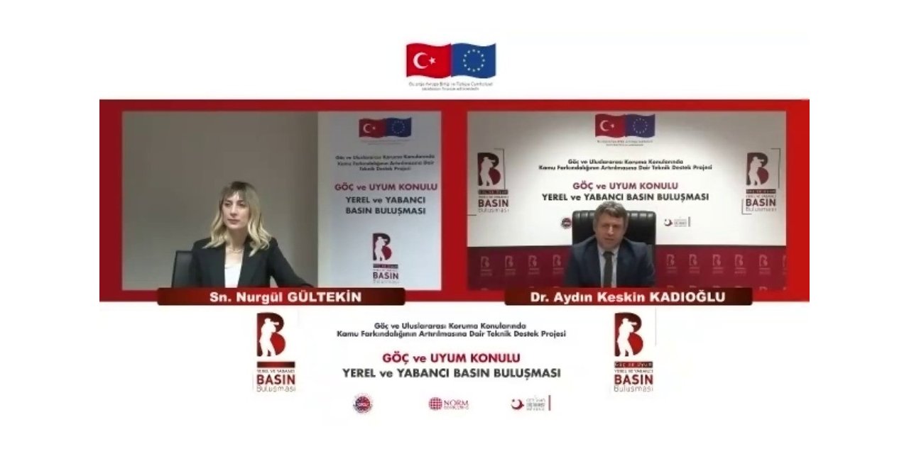 "Göç ve Uyum" konulu programda yerel ve yabancı basın buluştu