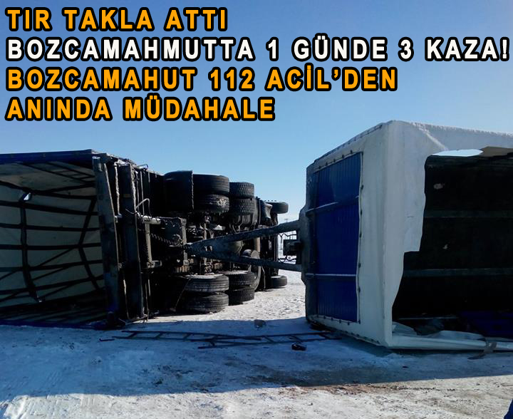 Bozcamahmut’ta 1 Günde 3 Kaza