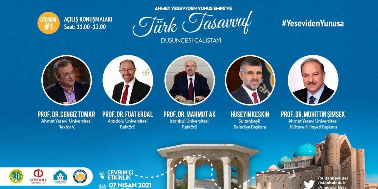 Ahmet Yesevi’den Yunus Emre’ye Türk Tasavvuf Düşüncesi Çalıştayı