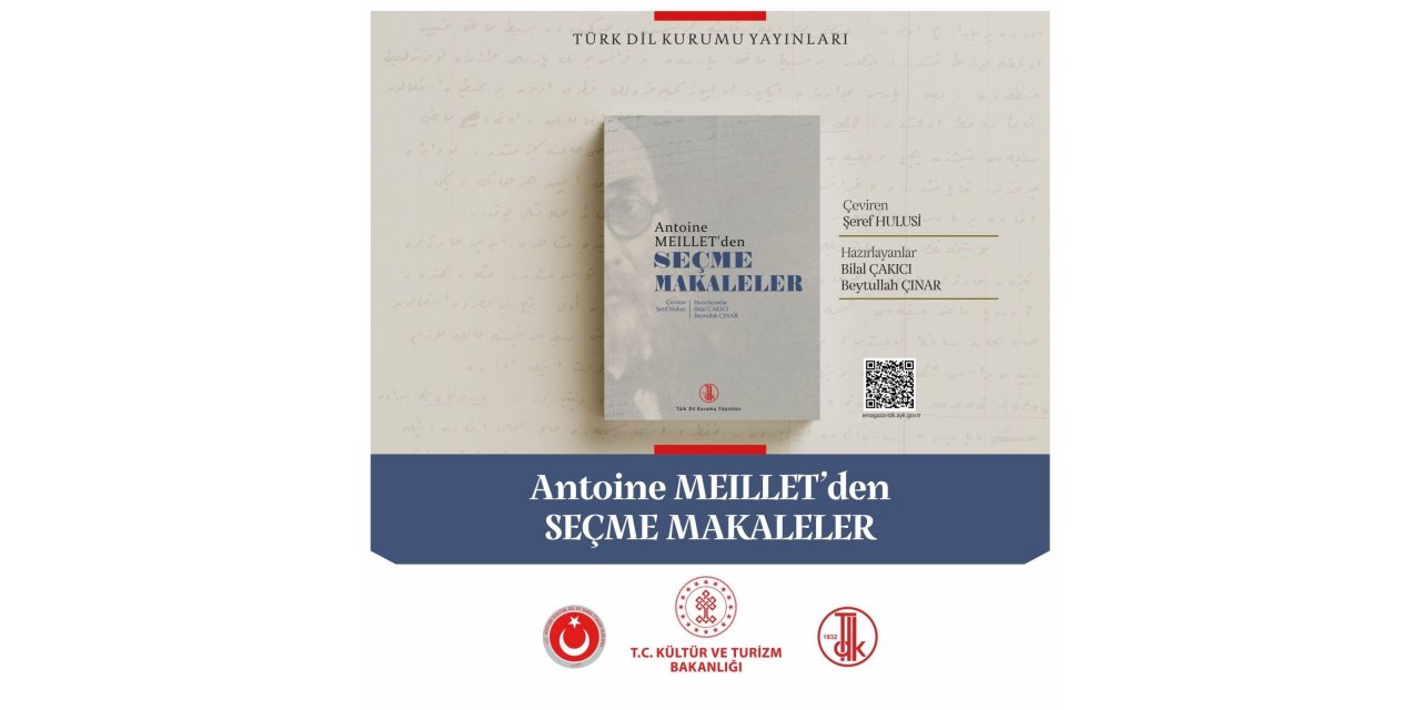 Türk Dil Kurumunun yeni yayını: "Antoine Meillet’den Seçme Makaleler"