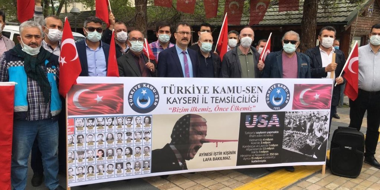 Kamu-Sen Kayseri İl Temsilcisi Kamil Ünal: ’Biden Türk milletinden özür dilemeli"