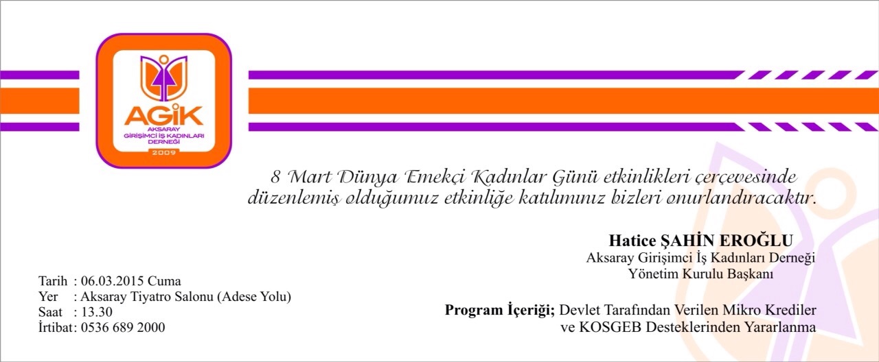 Aksaray Girişimci İş Kadınları Derneği'nden program daveti