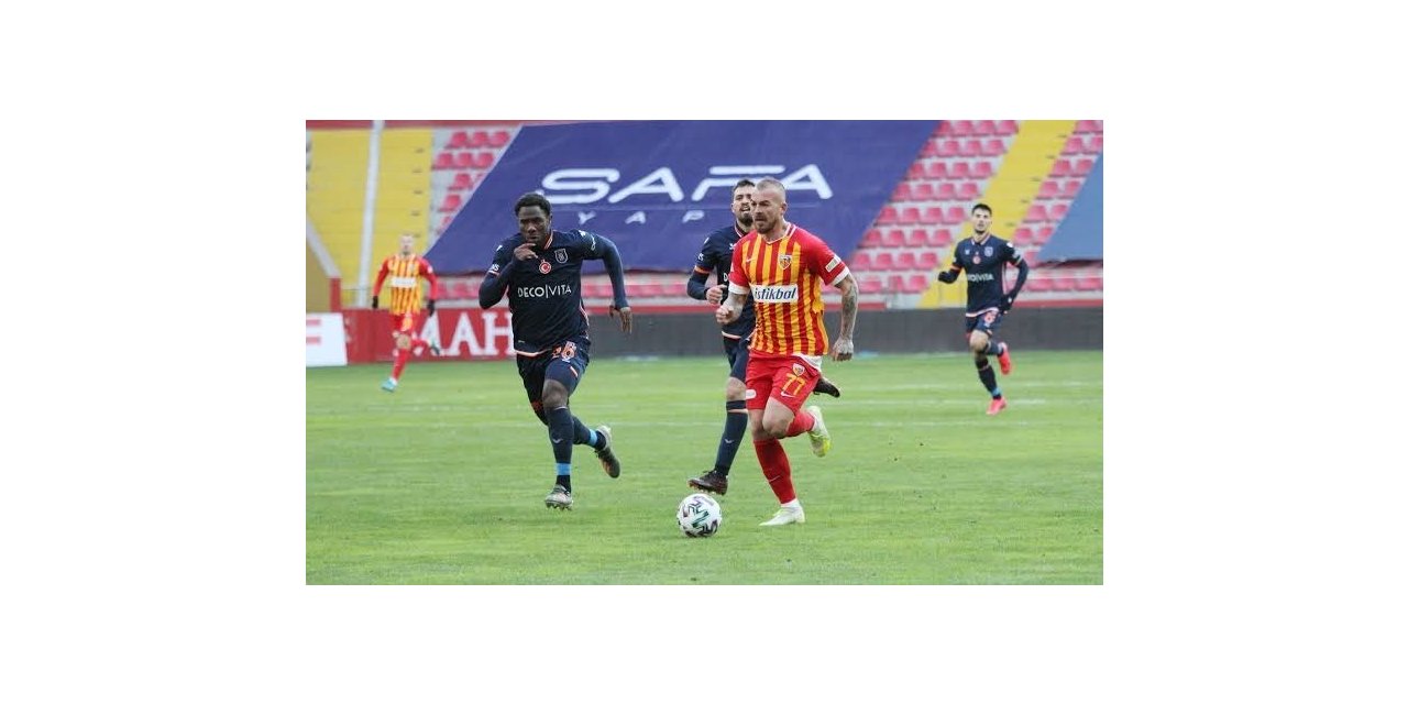 Başakşehir ile Kayserispor ile 24. randevuda