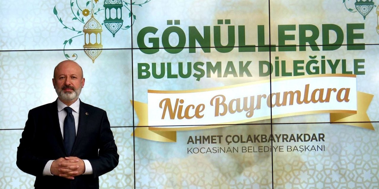 Başkan Çolakbayrakdar, “Yanımızda olmasanız da hep gönlümüzdesiniz”