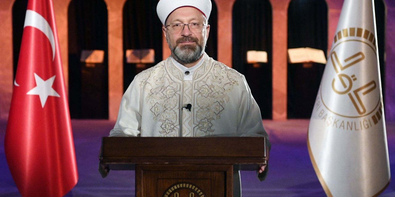 Diyanet İşleri Başkanı Erbaş’tan Ramazan Bayramı mesajı