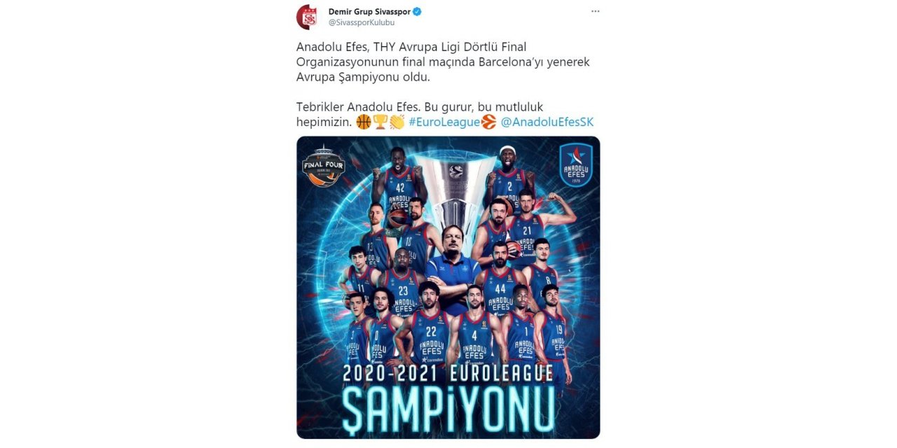 Sivasspor’dan Anadolu Efes’e tebrik mesajı: "Bu gurur hepimizin"