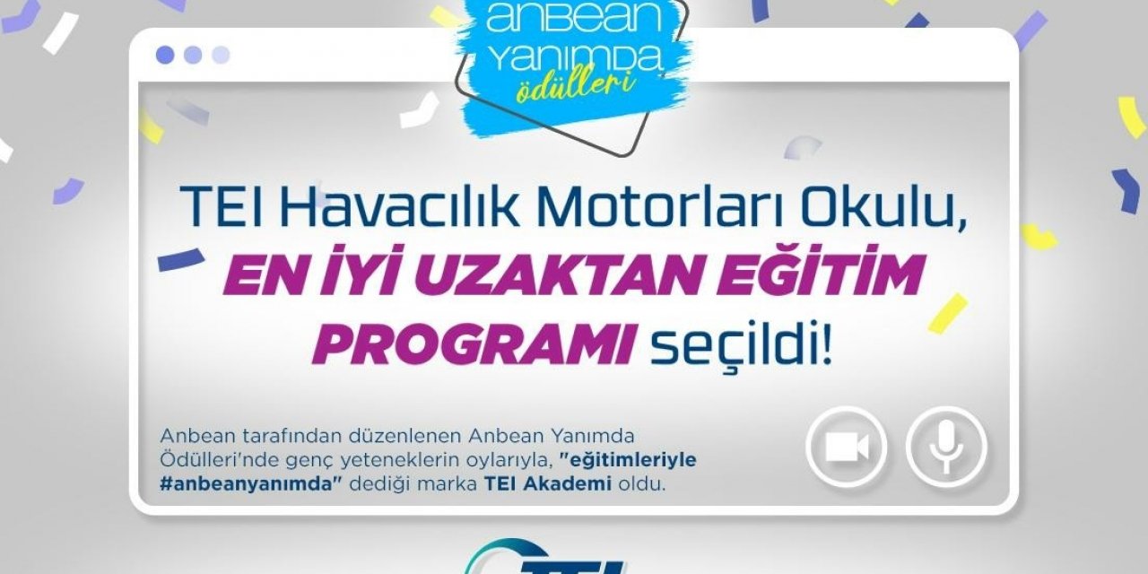 TEI Havacılık Motorları Okulu, En İyi Uzaktan Eğitim Programı seçildi