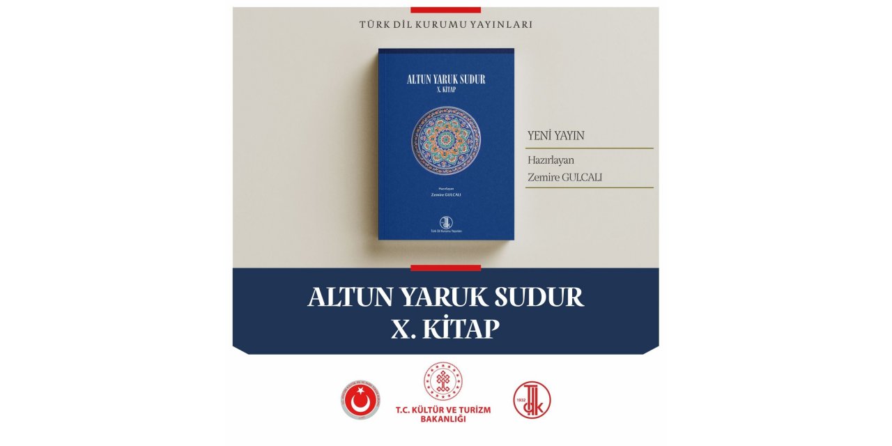 TDK’dan yeni yayın: ‘Altun Yaruk Sudur X. Kitap’