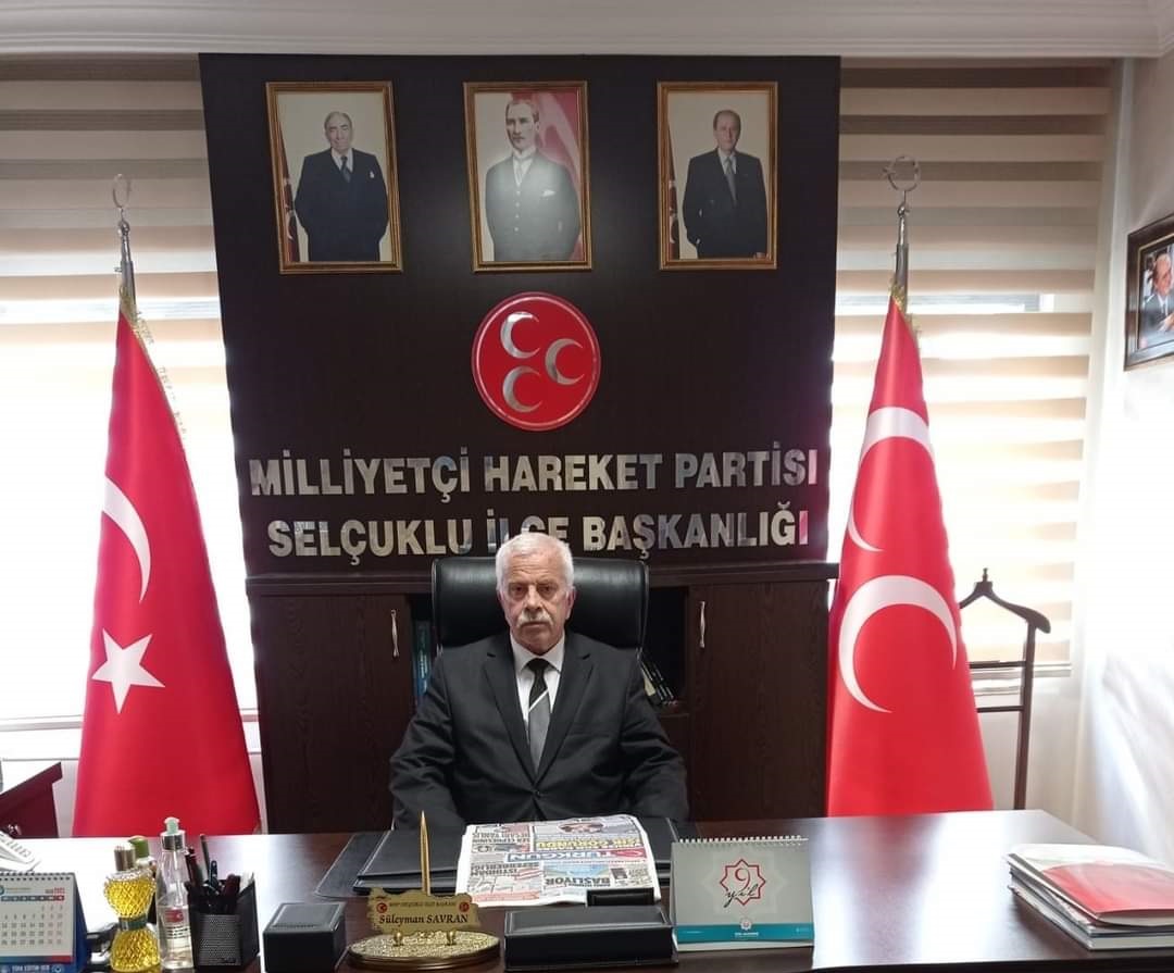 MHP Selçuklu İlçe Başkanı Süleyman Savran’dan 15 Temmuz mesajı