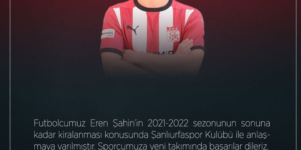 Eren Şahin, Şanlıurfaspor’a transfer oldu