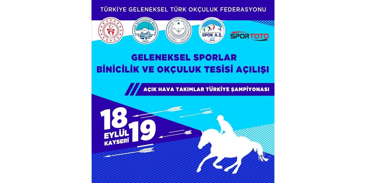 Geleneksel Sporlar Binicilik ve Okçuluk Tesisi 18 Eylül’de açılacak