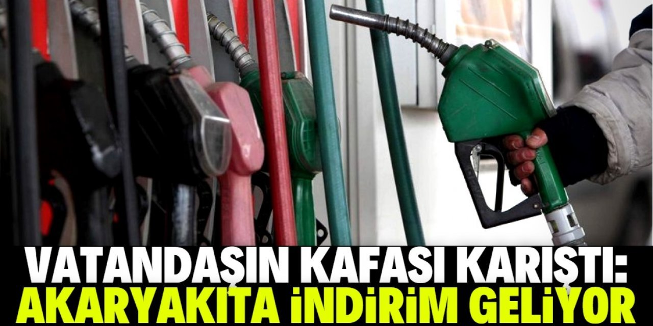 Akaryakıt fiyatlarına indirim geliyor