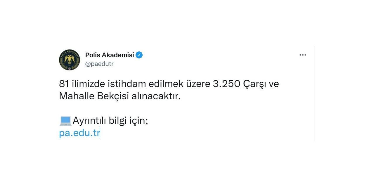 Polis Akademisi 3 bin 250 bekçi istihdam edileceğini açıkladı