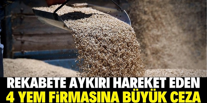 Ceza yazılan yem firmalarının adları belli oldu