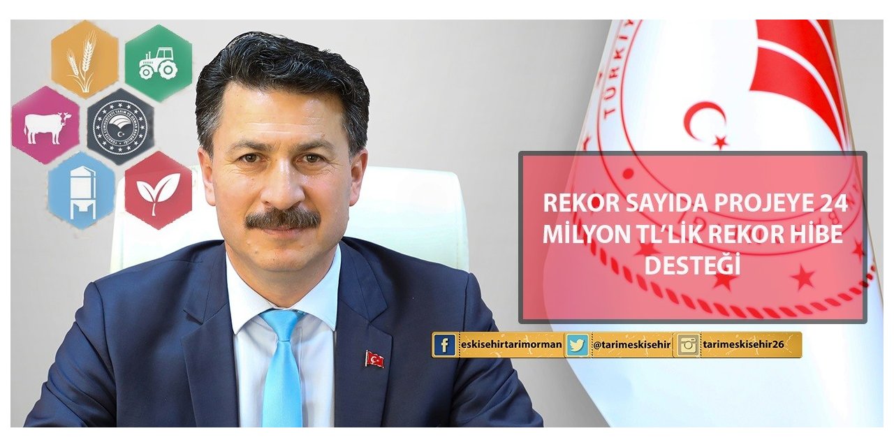 517 projeye 24 milyon TL’lik rekor hibe