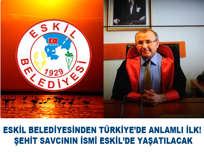 Eskil Belediyesi,  Mehmet Selim Kiraz İsmi Eskil’de Yaşatacak