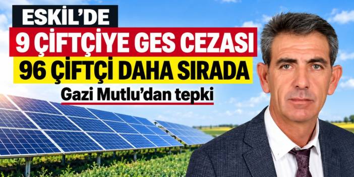 Eskil'de GES cezası şoku
